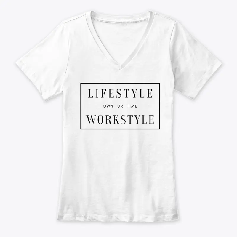 Lifestyle Over Workstyle V-Neck