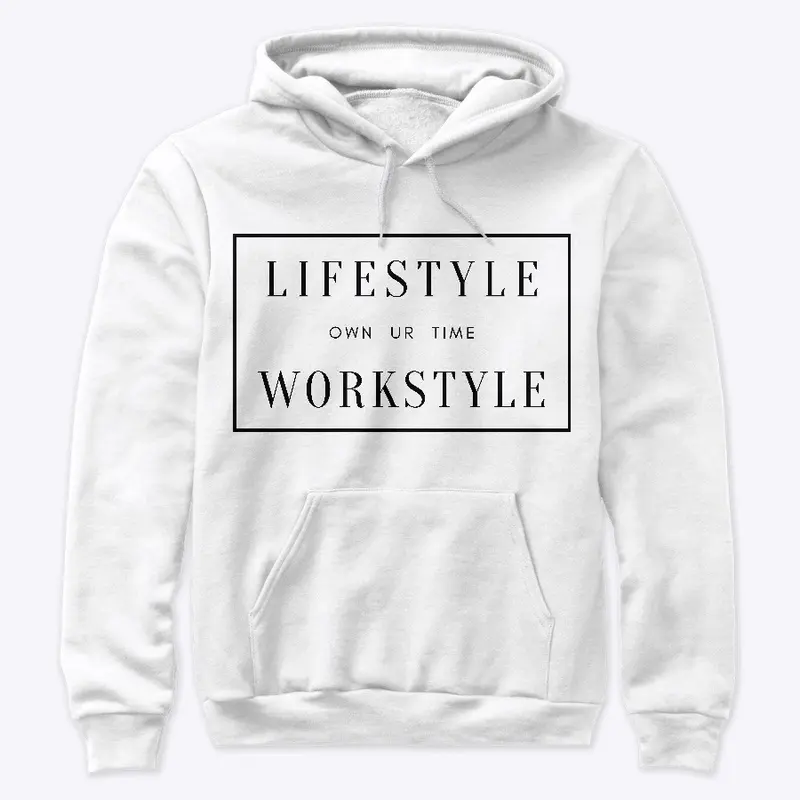 Lifestyle Over Workstyle V.A. Hoodie